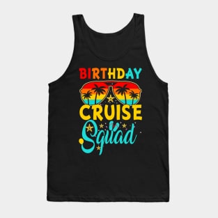 Birthday Cruise Squad Cruising Vacation Crew Tank Top